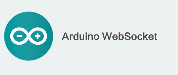 arduino 实时通讯Websocket库下载支持server和client以及持续连接